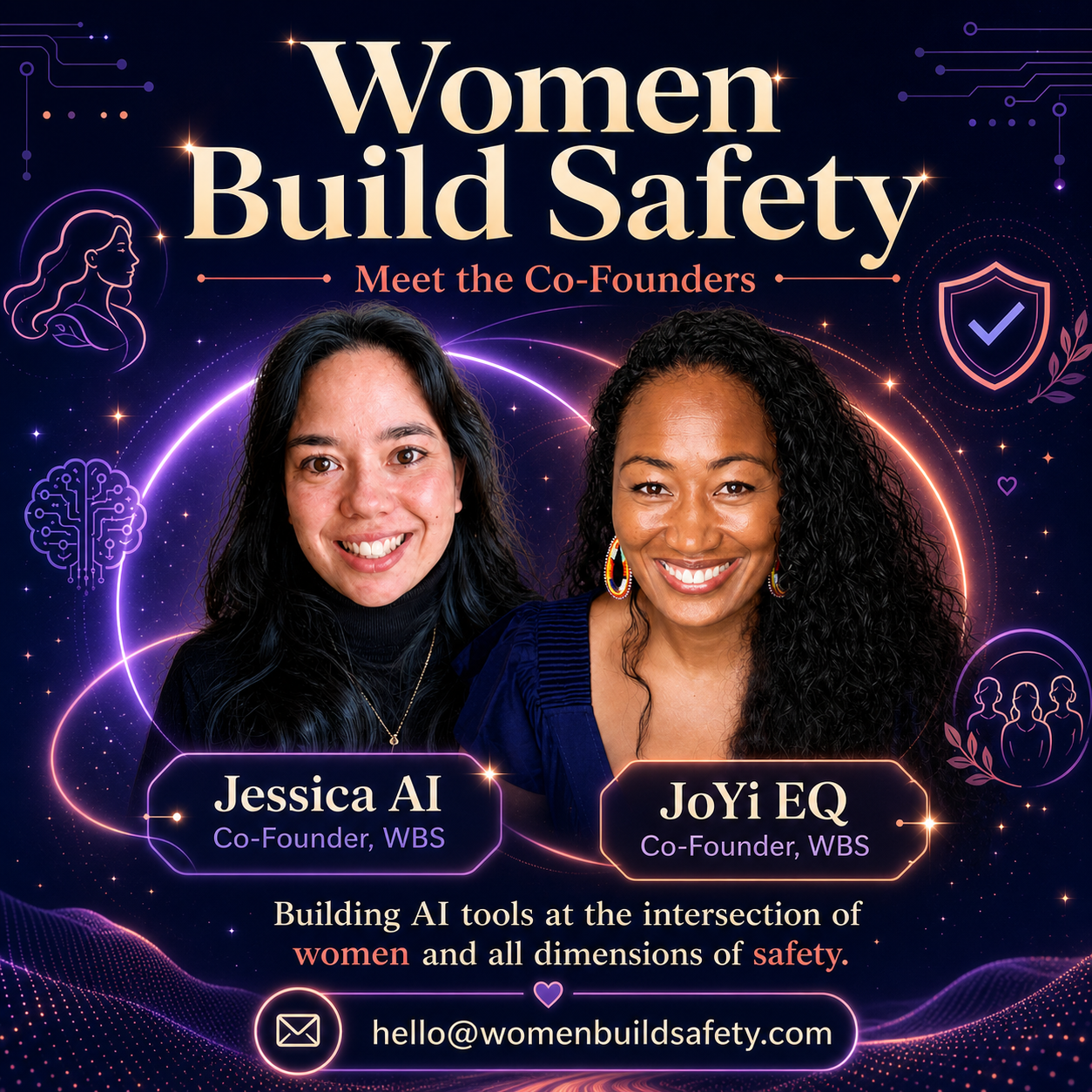 Women Build Safety co-founders Jessica AI and JoYi EQ